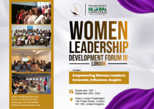 Read more about the article Women Leadership Forum III – London 2024: Empowering Women Leaders: Innovate, Influence, Inspire