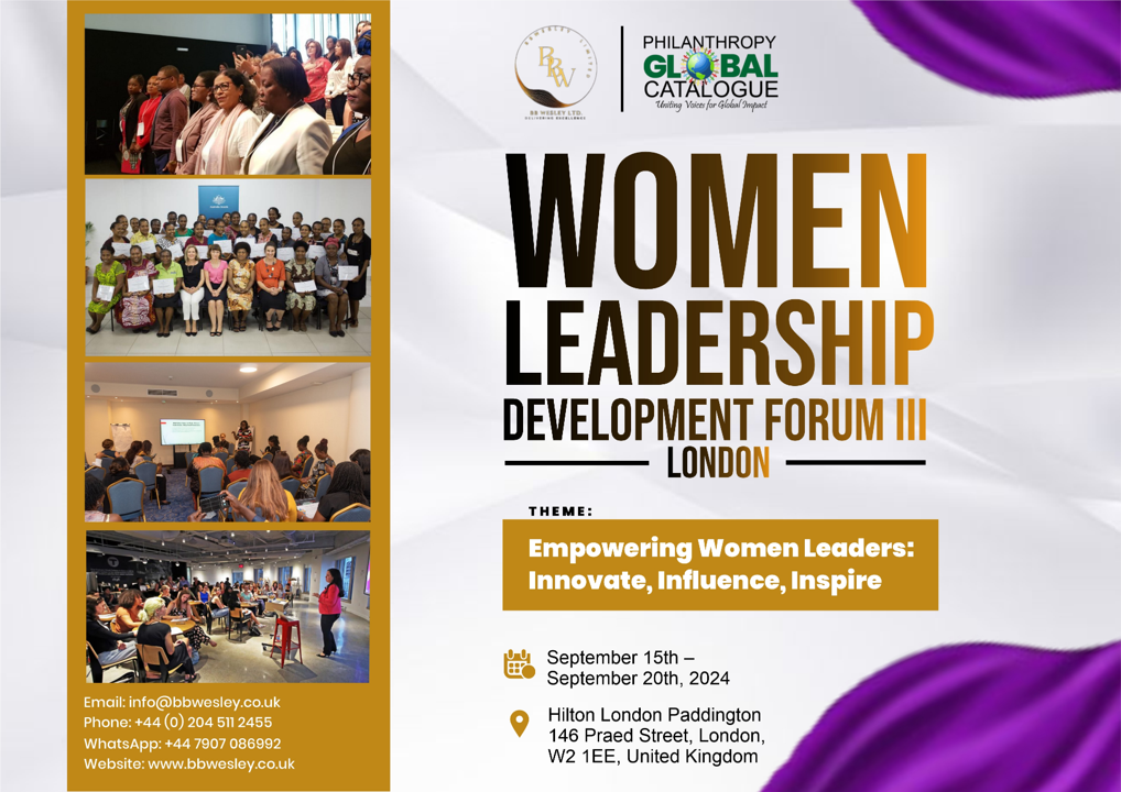 Read more about the article Women Leadership Forum III – London 2024: Empowering Women Leaders: Innovate, Influence, Inspire